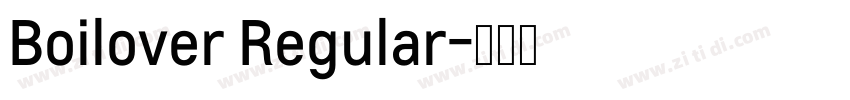Boilover Regular字体转换